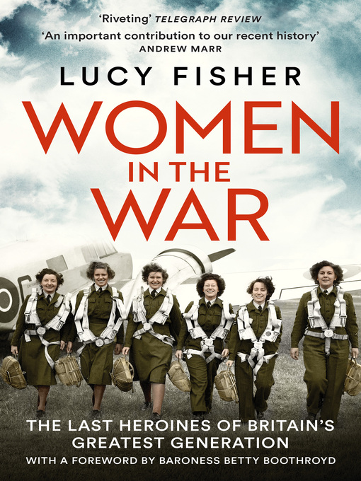 Title details for Women in the War by Lucy Fisher - Available